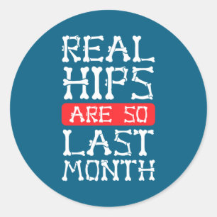 Funny Hip Replacement Bones Surgery Recovery  Classic Round Sticker