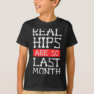 Funny Hip Replacement Bones Surgery Recovery T-Shirt