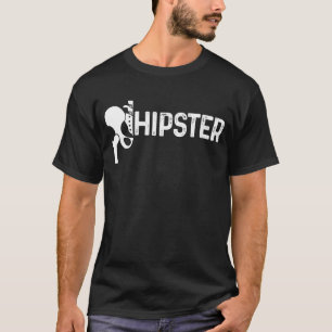 Funny Hippie Hipster Hip Replacement Surgery T-Shirt