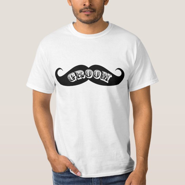 Funny Hipster Groom Moustache T-Shirt (Front)