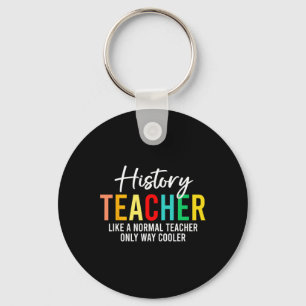 Funny History Teacher Definition Back To School Te Key Ring