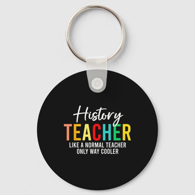 Funny History Teacher Definition Back To School Te Key Ring (Front)