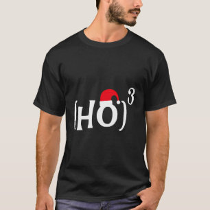 Funny Ho Cubed Christmas Math T-Shirt
