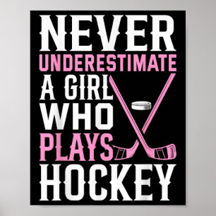 Funny Hockey Art For Girls Women Field Hockey Play Poster