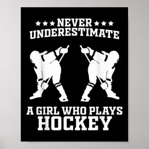 Funny Hockey Art For Girls Women Field Hockey Play Poster