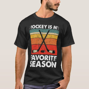 Funny Hockey Is My Favourite Season Retro Vintage T-Shirt