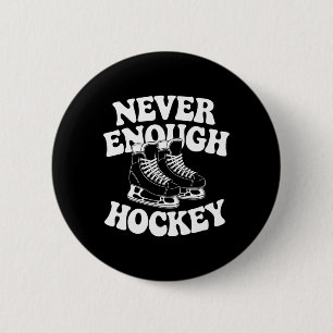 Funny Hockey Lover Men Women Boys Or Girls Hockey  6 Cm Round Badge
