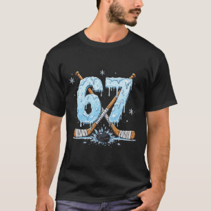 Funny Hockey Lovers Drip 6-7 Number Six Seven Puck T-Shirt