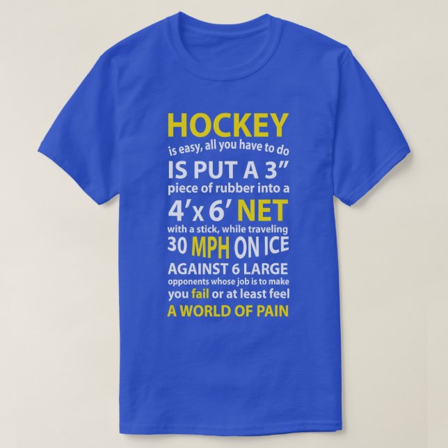 Funny Hockey Quote Hockey Is Easy Gift For Men Wom T-Shirt (Design Front)