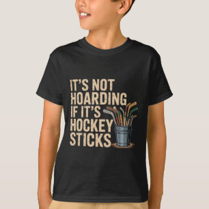 Funny Hockey Stick Collector Ice Rink Dad Humor De T-Shirt