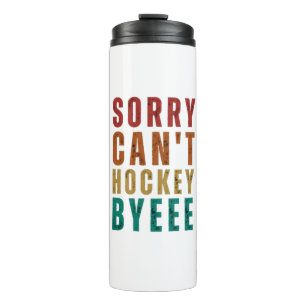 Funny Hockey Thermal Tumbler