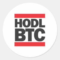 Funny HODL BTC Bitcoin Cryptocurrency Print