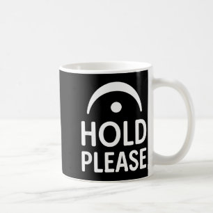 Funny Hold Please Fermata Symbol Music Theory Band Coffee Mug
