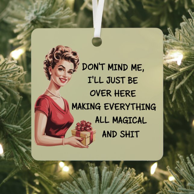 Funny Holiday Hostess Gifts Xmas Don't Mind Me Metal Tree Decoration (Insitu)