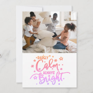 Funny Holiday Rarely Calm 5 Photo Christmas Card