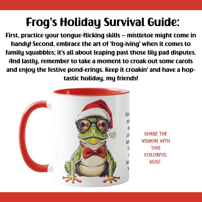 Funny Holiday Survival Tips From A Frog Mug (Creator Uploaded)