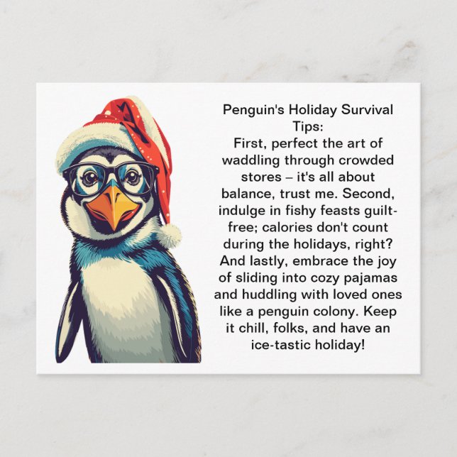 Funny Holiday Survival Tips From A Penguin Postcard (Front)