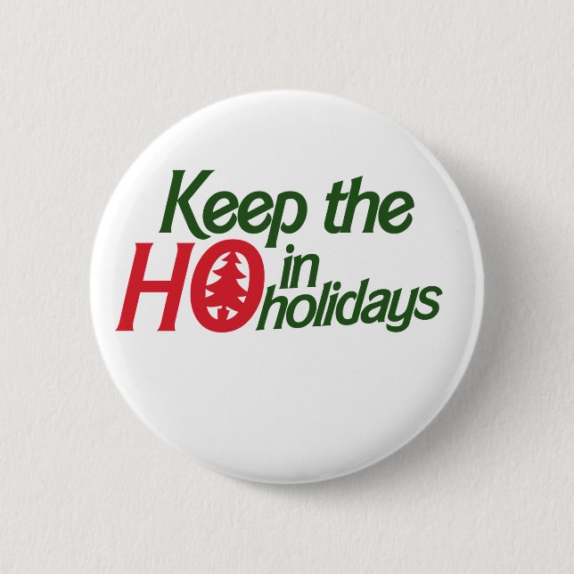 Funny Holidays Ho 6 Cm Round Badge (Front)