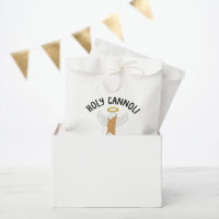 Funny Holy Cannoli Italian Themed Custom Message