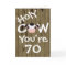 Funny Holy Cow You're 70 Humourous Birthday