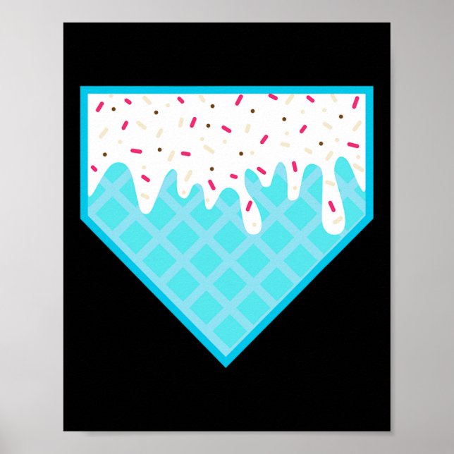 Funny Home Plate Drip - Ice Cream Softll And Sell  Poster (Front)
