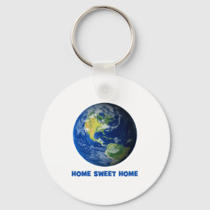 Funny Home Sweet Home Earth Planet T Shirt  Key Ring