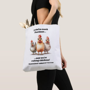 Funny Homeschool Chicken  Tote Bag