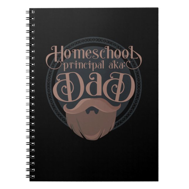 Funny Homeschool Dad Gift Principal Home School Notebook (Front)