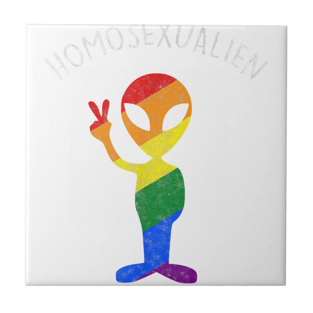 Funny Homosexualien Gay Homosexual Alien Gay  Tile (Front)