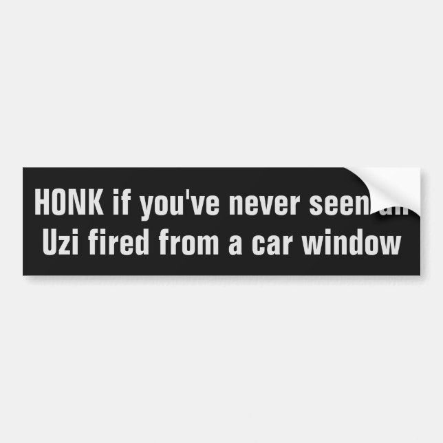 Funny HONK bumpersticker Bumper Sticker (Front)