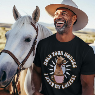 Funny Horse Coffee Lover Humour T-Shirt