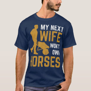 Funny Horse Farm Horseman Horseback Riding Gift  T-Shirt
