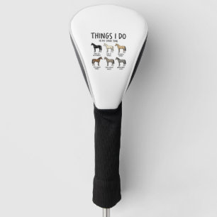 Funny Horse Lover Things I Do Vintage Shirt Design Golf Head Cover