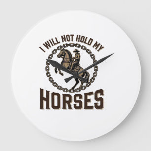 Funny Horse Quote Vintage Western Riding Design_1 Large Clock