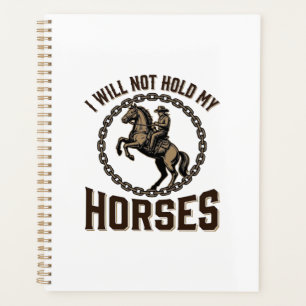 Funny Horse Quote Vintage Western Riding Design_1 Planner