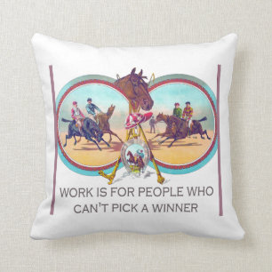 Funny Horse Racing – Work For People Who Can’t Win Cushion
