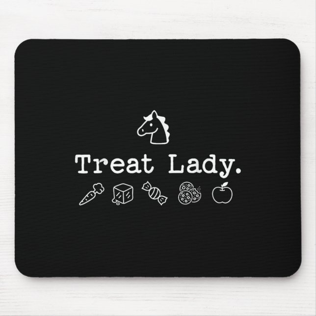 Funny Horse Treat Lady - Horse Mom Equestrian Hors Mouse Pad (Front)
