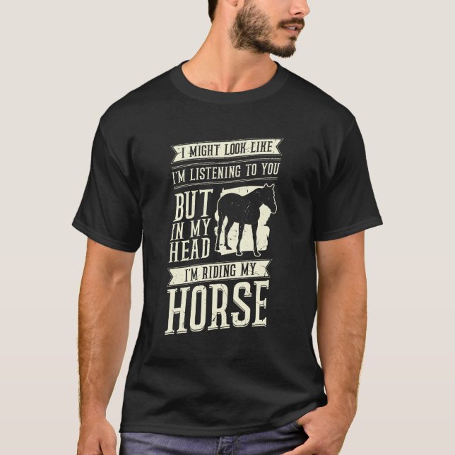 Funny Horseback Riding Equestrian Gift T-Shirt (Front)
