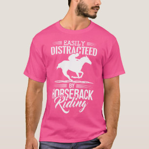 Funny Horses Distracted By Horseback Riding Horse  T-Shirt
