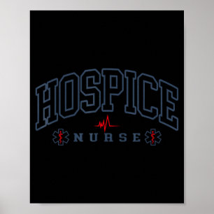 Funny Hospice Nurse Doctor Graduation Medical Poster