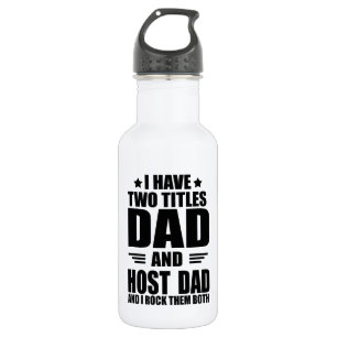 Funny Host Dad gift 532 Ml Water Bottle
