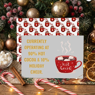 Funny Hot Cocoa & Holiday Cheer Festive Christmas  Card