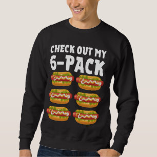 Funny Hot Dog Design For Men Women Sausage Food Ho Sweatshirt