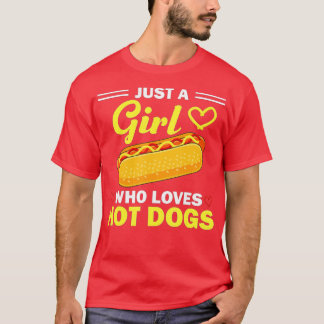 Funny Hot Dog Design For Women Girls Hot Dog Lover T-Shirt