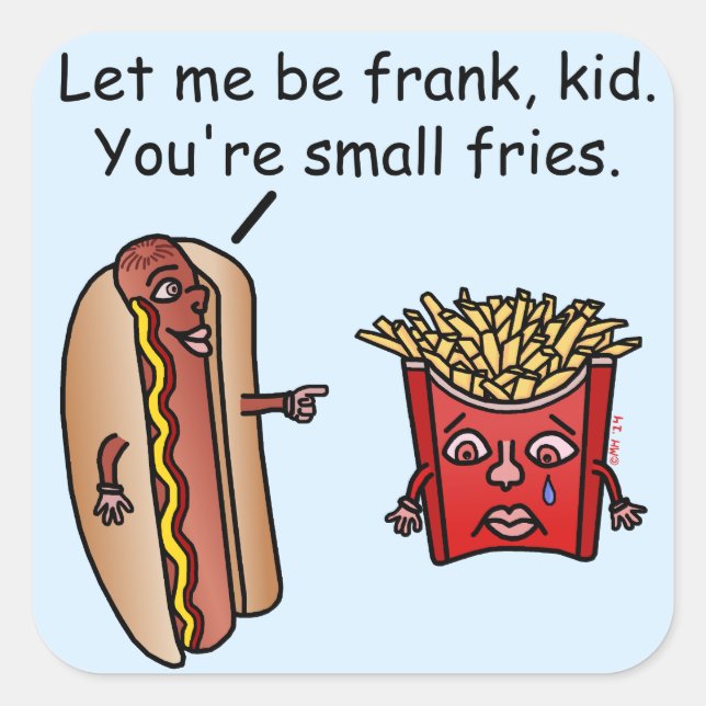 Funny Hot Dog French Fries Food Pun Square Sticker (Front)