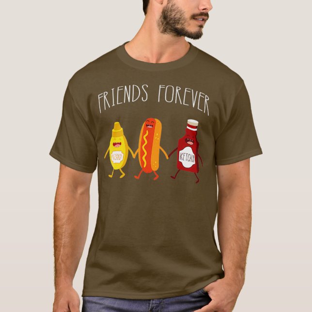 Funny Hot Dog Mustard Ketchup Friends Forever T-Shirt (Front)