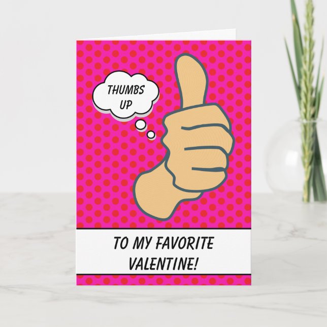 Funny Hot Pink Thumbs Up Valentine Holiday Card (Front)