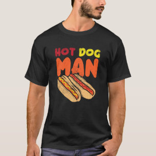 Funny Hotdog Hotdog Hotdog Man Hotdog Food Truck T-Shirt