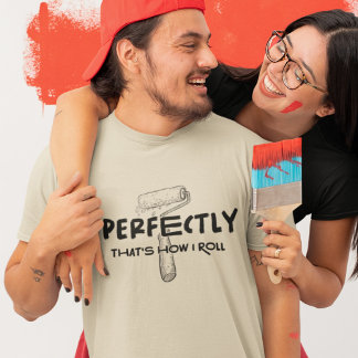 Funny House Painter Roller and Paint Light T-Shirt