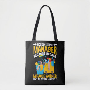 Funny Housekeeper Manager Job House Cleaning Quote Tote Bag